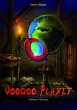 Voodoo-Planet - Düstere Visionen (Band... - Bild 1