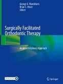 Surgically Facilitated Orthodontic Therapy