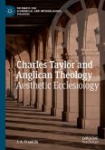 Charles Taylor and Anglican Theology (eBook, PDF)