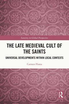 Cover The Late Medieval Cult of the Saints (eBook, ePUB)
