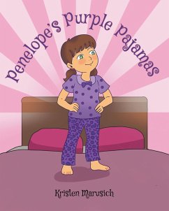 Penelope's Purple Pajamas (eBook, ePUB) - Marusich, Kristen