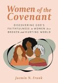 Women of the Covenant (eBook, ePUB) Women of the Covenant (eBook, ePUB)