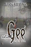 Natural Gee 2: New Era (eBook, ePUB) Natural Gee 2: New Era (eBook, ePUB)