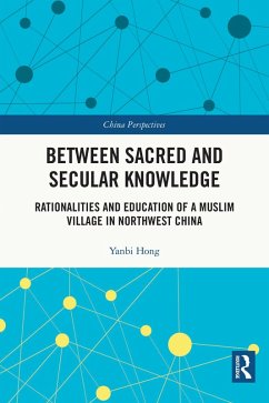Between Sacred and Secular Knowledge (eBook, PDF) - Hong, Yanbi