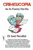 Crimeucopia - As In Funny Ha-Ha, Or Just Peculiar (eBook, ePUB)