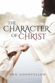 The Character of Christ (eBook, ePUB)