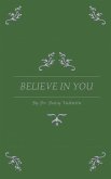 BELIEVE IN YOU (eBook, ePUB)