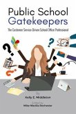 Public School Gatekeepers (eBook, ePUB)