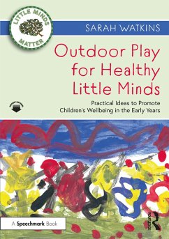 Cover Outdoor Play for Healthy Little Minds (eBook, PDF)