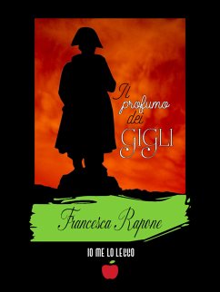 Il profumo dei gigli (eBook, ePUB) - Rapone, Francesca