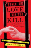 Women Who Love Men Who Kill (eBook, ePUB)