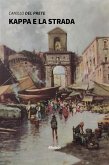 Kappa e la strada (eBook, ePUB)