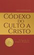 Códexo do Culto a Cristo (eBook, ePUB) - Bild 1