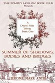 Summers of Shadows, Bodies and Bridges (eBook, ePUB)