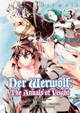 Der Werwolf: The Annals of Veight -Origins- Volume 3 (eBook, ePUB)