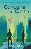 Gardens of Earth (eBook, ePUB)