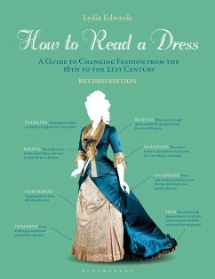 How to Read a Dress (eBook, ePUB) - Edwards, Lydia How to Read a Dress (eBook, ePUB) - Edwards, Lydia