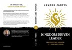 Kingdom Driven Leader (eBook, ePUB)