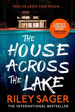 The House Across the Lake (eBook, ePUB) - Sager, Riley