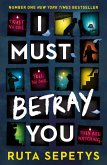 I Must Betray You (eBook, ePUB)