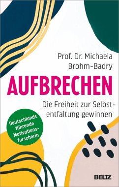 Aufbrechen (eBook, ePUB) - Brohm-Badry, Michaela
