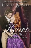 A Heart So Wicked (The Dark Regency Series, #6) (eBook, ePUB)