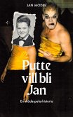 Putte vill bli Jan (eBook, ePUB)