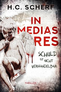 In medias res (eBook, ePUB) - Scherf, H. C.