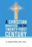 A Christian Manifesto for the Twenty-First Century (eBook, ePUB)