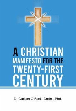 Cover A Christian Manifesto for the Twenty-First Century (eBook, ePUB)