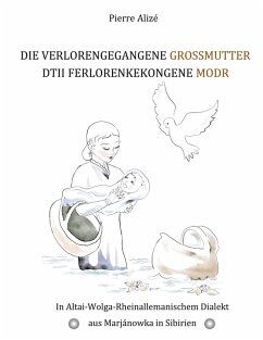 Die verlorengegangene Grossmutter - Dtii Ferlorenkekongene Modr (eBook, ePUB)