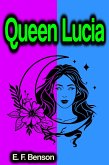Queen Lucia (eBook, ePUB)