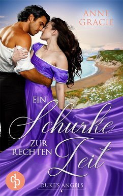 Ein Schurke zur rechten Zeit (eBook, ePUB) - Gracie, Anne