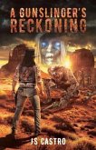 A Gunslinger's Reckoning (eBook, ePUB)