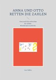 Anna und Otto retten die Zahlen (eBook, ePUB)