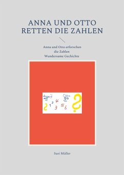 Anna und Otto retten die Zahlen (eBook, ePUB) - Müller, Susi