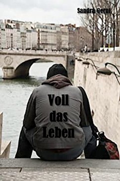 Voll das Leben (eBook, ePUB) - Gernt, Sandra