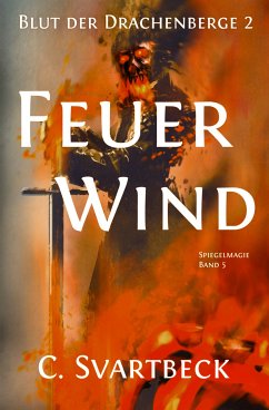 Feuerwind (eBook, ePUB) - Svartbeck, Chris