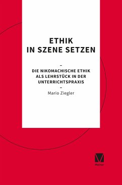 Ethik in Szene setzen (eBook, ePUB) - Ziegler, Mario