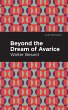 Beyond the Dreams of Avarice (eBook,... - Bild 1