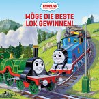 Thomas und seine Freunde - Möge die beste Lok gewinnen! (MP3-Download)