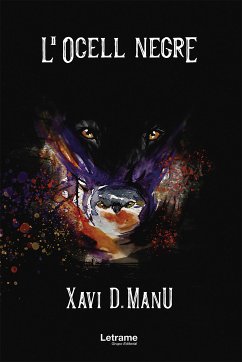 L´Ocell negre (eBook, ePUB) - Manu, Xavi D.