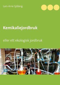 Kemikaliejordbruk (eBook, ePUB) - Sjöberg, Lars-Arne