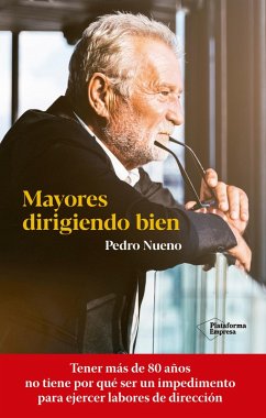 Cover Mayores dirigiendo bien (eBook, ePUB)