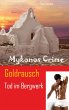 Goldrausch - Tod im Bergwerk (eBook,... - Bild 1