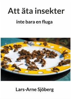 Att äta insekter (eBook, ePUB)