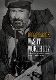 Was It Worth It? (eBook, ePUB)