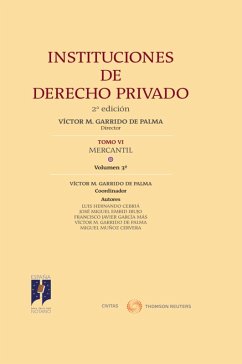 Instituciones de Derecho Privado. Tomo VI Mercantil Volumen 3º (eBook, ePUB) - Garrido de Palma, Victor M.