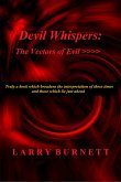 Devil Whispers: The Vectors of Evil (eBook, ePUB)