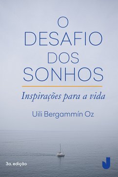 O desafio dos sonhos (eBook, ePUB) - Oz, Uili Bergammín